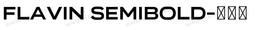 Flavin SemiBold字体转换